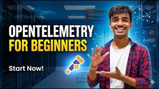 OpenTelemetry Explained for Beginners – Traces, Metrics & Logs