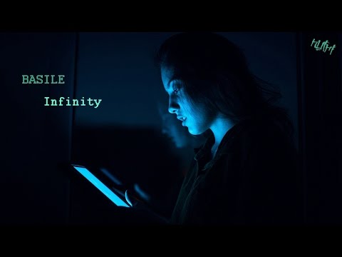 BASILE - Infinity [Deep House]