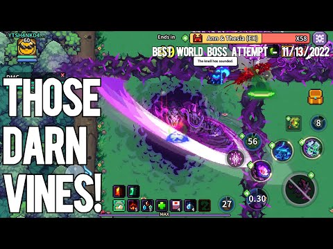 THOSE DARN VINES! | BEST WB ATTEMPT - 11.13.2022 | MY HEROES: DUNGEON RAID