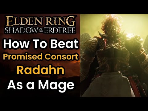 HOW TO EASILY BEAT Promised Consort Radahn As a Mage | Boss Guide | Elden Ring Shadow Of The Erdtree