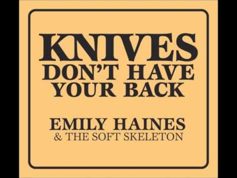 Crowd Surf Off A Cliff; Emily Haines + The Soft Skeleton