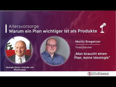 Altersvorsorge ohne Ideologie: Warum ein Plan entscheidend ist | Moritz Bregenzer
