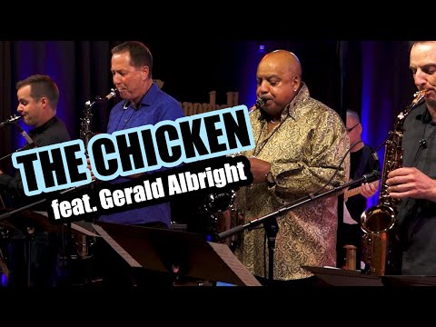 The Chicken - The Cannonball Band feat. Gerald Albright