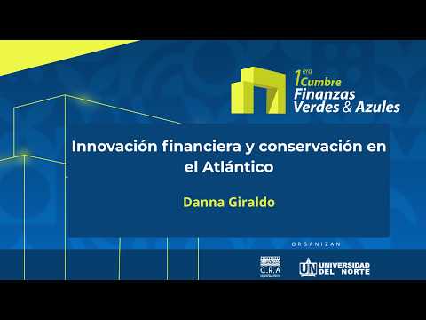 Innovación financiera y conservación en el Atlántico