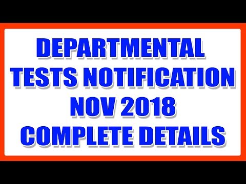 DEPARTMENTAL TEST NOTIFICATION NOV 2018 Video