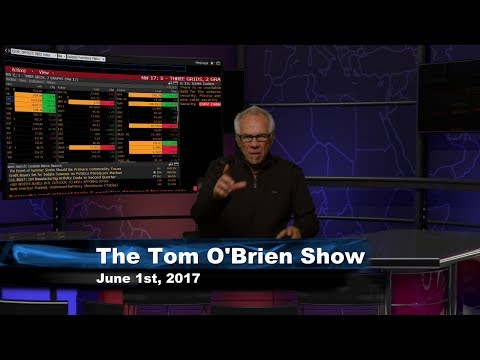 June 1st Tom O'Brien Show on TFNN - 2017