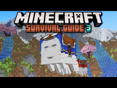 The Happy Ghast is Here! ▫ Minecraft Survival Guide S3 ▫ Tutorial Let's Play [Ep.118]