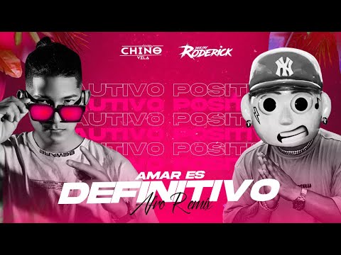 GUARACHA 2023 🔥 AMAR ES DEFINITIVO ✘ Dj Chino Vzla ✘ Dj Roderick (Aleteo, Afro, Guaracha)