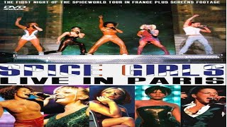 Spice Girls  - Live In Paris -  15 - Sisters Are Doin&#39; It For Themselves