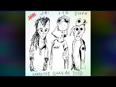 EZG en Steen - Vanavond Gaan We Dood ft. Jiri     #Youtubeactie