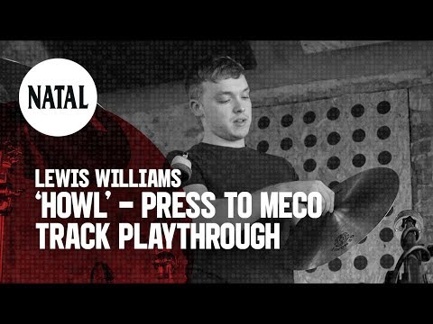 Lewis Williams | Press To MECO - Howl Track Playthrough | Natal Drums