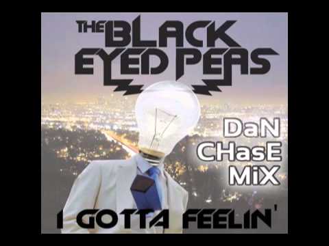 I got a feeling - Black Eyed Peas (DaN CHasE MiX)