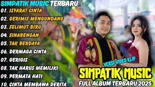 Download lagu Isyarat Cinta Simpatik Music Full Album Terbaru 2025 | Gerimis Mengundang Irwan D'Academy Full Album mp3 Download lagu Isyarat Cinta Simpatik Music Full Album Terbaru 2025 | Gerimis Mengundang Irwan D'Academy Full Album mp3