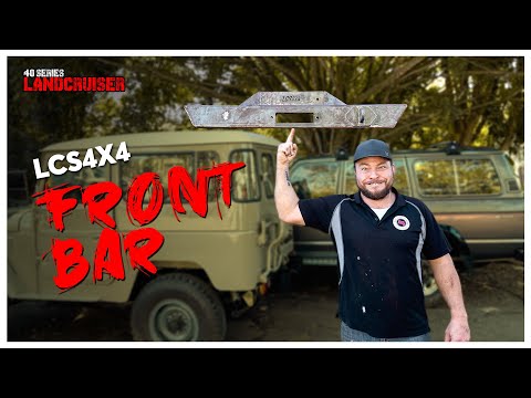 The LCS4X4 Tough as all get out Front Bar for the 40 Series Landcruiser