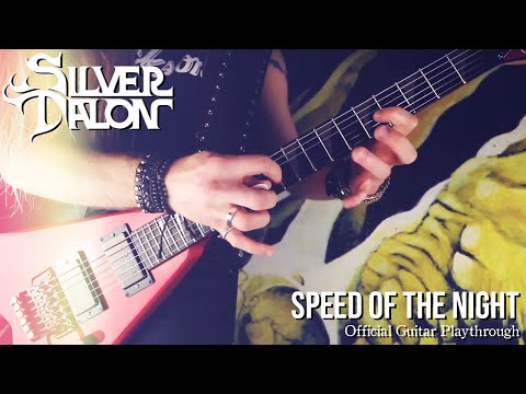 Silver Talon Speed of the Night Full Guitar Playthrough