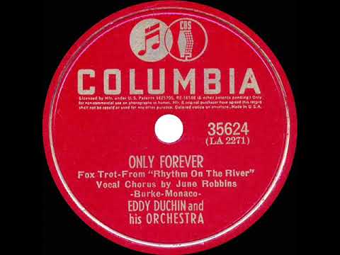 1940 Eddy Duchin - Only Forever (June Robbins, vocal)