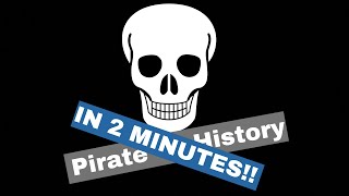 The AMAZING Golden Age of Pirates in 120 Seconds!