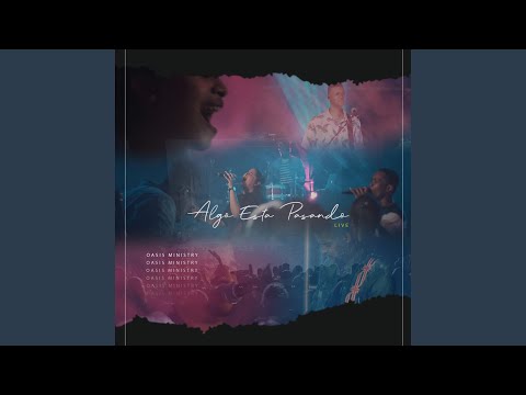 Algo Está Pasando (Live)