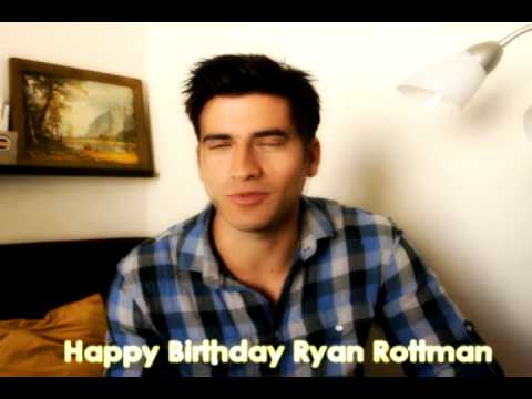 Happy Birthday Ryan Rottman