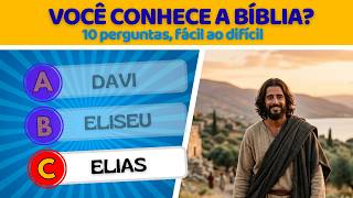 🎯 VOCÊ CONHECE A BÍBLIA? 10 perguntas, fácil ao difícil.