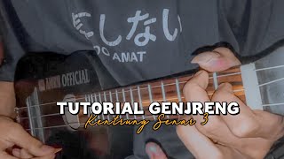 Download lagu TUTORIAL GENJRENGAN KENTRUNG SENAR 3 mp3