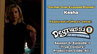 “Former Over Exposed Blonde” – Kesha – Dramatic Music Cue | Degrassi: TNG (S6E03:“True Colours"2006)