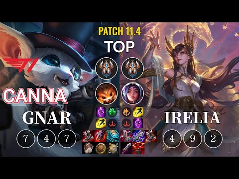 T1 Canna Gnar vs Irelia Top - KR Patch 11.4