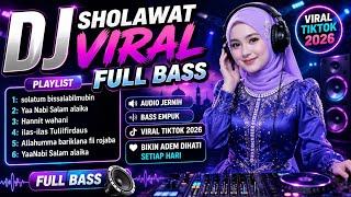 Download lagu DJ SHOLAWAT FULL BASS 💯 VIRAL TIKTOK 2026 AUDIO JERNIH BASS EMPUK BIKIN ADEM DIHATI SETIAP HARI mp3 Download lagu DJ SHOLAWAT FULL BASS 💯 VIRAL TIKTOK 2026 AUDIO JERNIH BASS EMPUK BIKIN ADEM DIHATI SETIAP HARI mp3