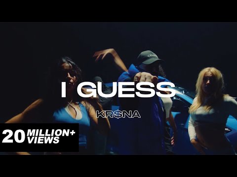 KR$NA - I Guess | Official Music Video