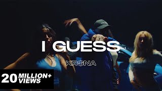 Musik-Video-Miniaturansicht zu I Guess Songtext von KR$NA