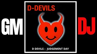 D DEVIL   Judgement Day (Avancada Remix   With Intro)
