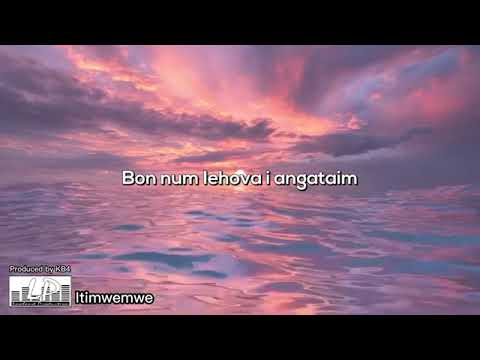 Nna kaeka matau nakon Iehova