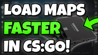 How To *LOAD MAPS* Faster In CS:GO! *2023*