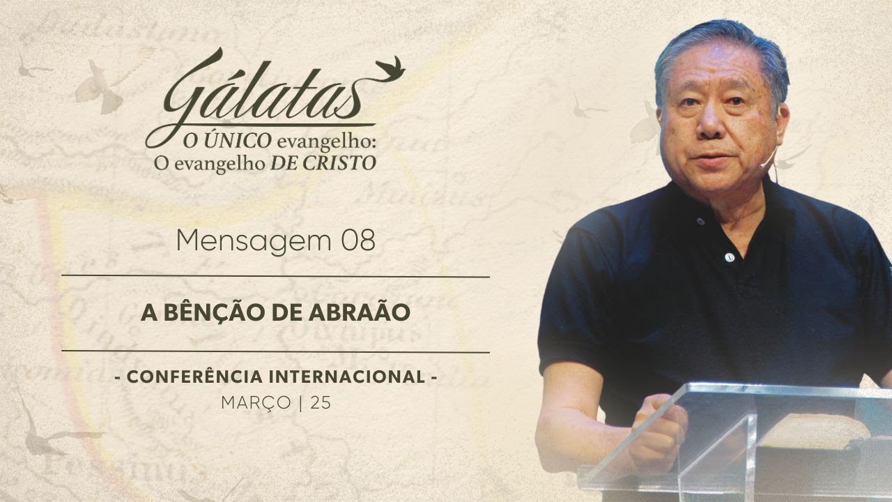 Mensagem 8 - A Bênção de Abraão