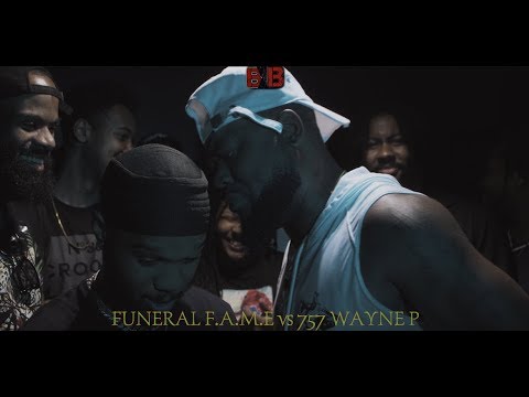 Funeral Fame vs 757 Wayne P