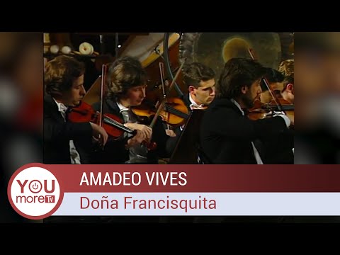 Amadeo Vives | Doña Francisquita