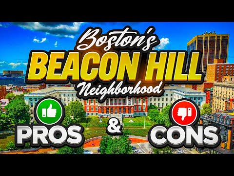 Beacon Hill: Pros and Cons of Living in Boston's Historic Neighborhood