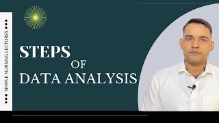 Steps of data analysis in research (quantitative)