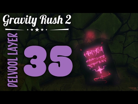 Gravity Rush 2 | Delvool Layer 35 | Defeat All Enemies Despite Limitations | Guide