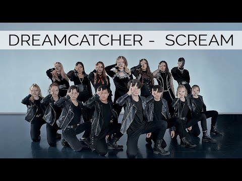 DREAMCATCHER ( 드림캐쳐) - Scream cover by X.EAST