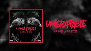 Lil Durk &amp; Lil Reese - Unstoppable (Official Audio)