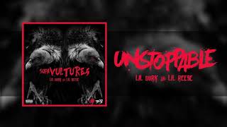 Lil Durk &amp; Lil Reese - Unstoppable (Official Audio)