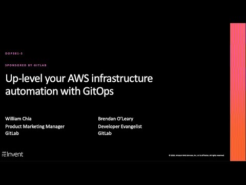 AWS re:Invent 2020: Up-level your AWS infrastructure automation with GitOps