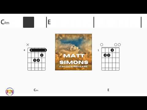 Catch And Release - Matt Simons