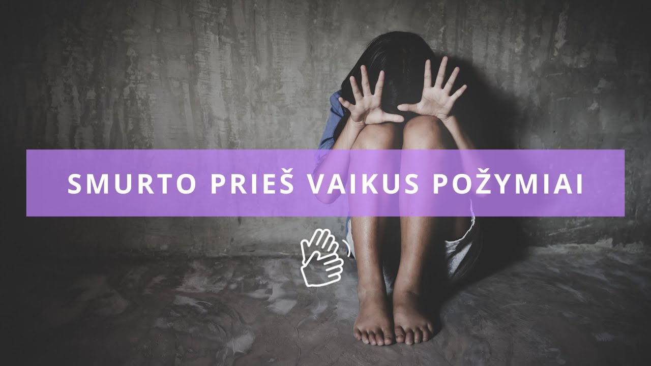 Smurto prieš vaikus požymiai