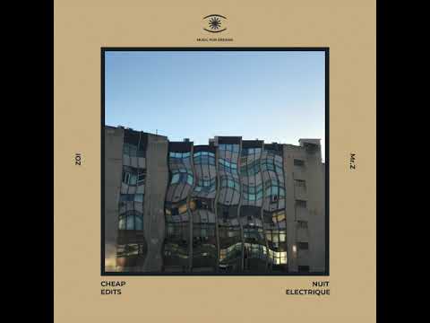 CheapEdits - Nuit Electrique (feat. Zoi) - s0569