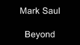 Mark Saul - Beyond