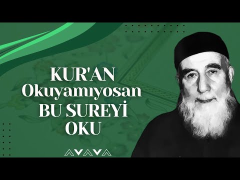 Kur'an Okuyamıyorsan Bu Sureyi Oku! - Mehmed Zahid Kotku (r.aleyh) Anlatıyor