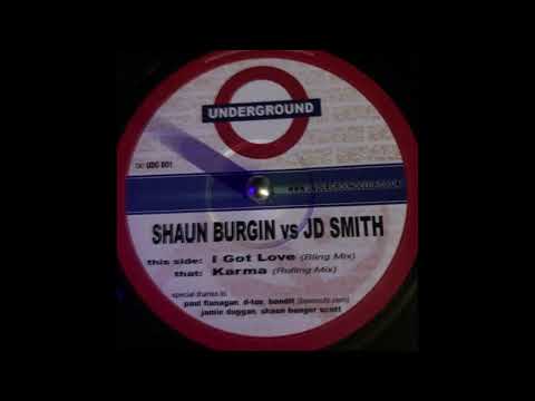 Shaun Burgin Vs JD Smith  - Karma  (Rolling Mix)(Bassline)
