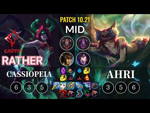 GRF Rather Cassiopeia vs Ahri Mid - KR Patch 10.21